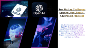 Sen. Markey Challenges OpenAI Over ChatGPT Advertising Practices https://worldstan.com/sen-markey-challenges-openai-over-chatgpt-advertising-practices/