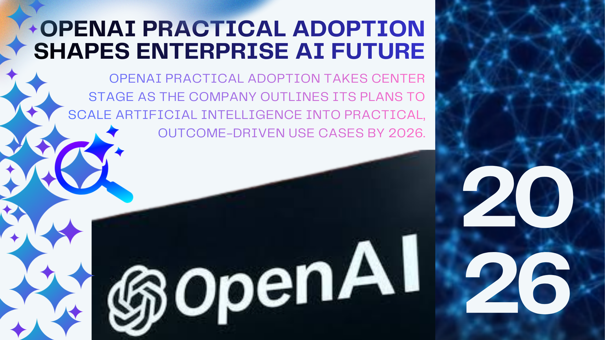 openai practical adoption becomes core focus for 2026 https://worldstan.com/openai-practical-adoption-becomes-core-focus-for-2026/