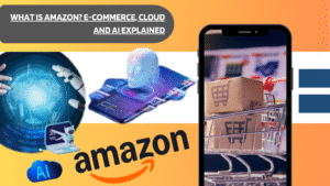 what is amazon e commerce, cloud and ai explained https://worldstan.com/what-is-amazon-e-commerce-cloud-and-ai-explained/
